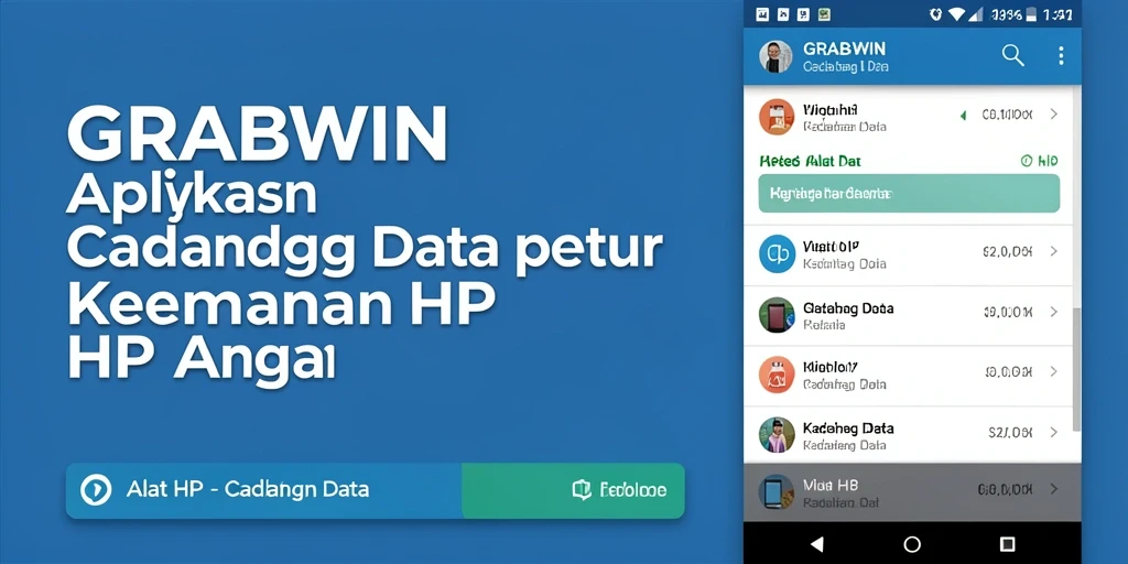 Tampilan antarmuka pengguna GRABWIN untuk pencadangan data yang aman.